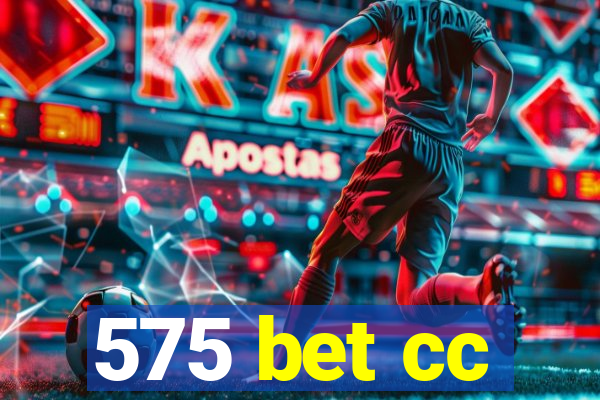 575 bet cc